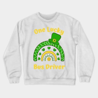 One Lucky Bus Driver Crewneck Sweatshirt